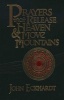 Prayers That Release Heaven & Move Mountains (Hardcover) - John Eckhardt Photo