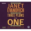 Three Plums in One - One For The Money/ Two For The Dough/ Three To Get Deadly (Abridged, CD, Boxed set, abridged edition) - Janet Evanovich Photo