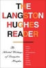 The  Reader - The Selected Writings of  (Hardcover) - Langston Hughes Photo