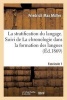 La Stratification Du Langage. Fascicule 1 - . Suivi de La Chronologie Dans La Formation Des Langues Indo-Germaniques (French, Paperback) - Muller F Photo