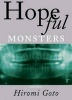 Hopeful Monsters (Paperback, New) - Hiromi Goto Photo