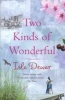 Two Kinds of Wonderful (Paperback, New Ed) - Isla Dewar Photo