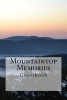 Mountaintop Memories - Guestbook (Paperback) - Morgan Blanton Photo