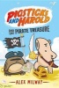 Pigsticks and Harold and the Pirate Treasure (Hardcover) - Alex Milway Photo