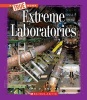 Extreme Laboratories (Paperback) - Ann Squire Photo