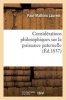 Considerations Philosophiques Sur La Puissance Paternelle (French, Paperback) - Paul Mathieu Laurent Photo