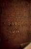 Wrapped in Skin (Paperback) - Mark Morris Photo