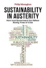 Sustainability in Austerity - How Local Government Can Deliver During Times of Crisis (Paperback) - Philip Monaghan Photo