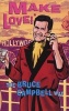 Make Love! - The  Way (Paperback) - Bruce Campbell Photo