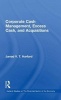 Corporate Cash Management, Excess Cash and Acquisitions (Hardcover) - Jarrad VT Harford Photo