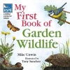 RSPB My First Book of Garden Wildlife (Hardcover) - Mike Unwin Photo