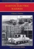 The Harton Electric Railway (Hardcover) - William J Hatcher Photo