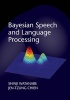 Bayesian Speech and Language Processing (Hardcover) - Shinji Watanabe Photo