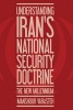 Understanding Iran's National Security Doctrine (Paperback) - Manshour Varasteh Photo