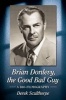 Brian Donlevy, the Good Bad Guy - A Bio-Filmography (Paperback) - Derek Sculthorpe Photo