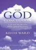 The God Conclusion - God and the Western Philosophical Tradition (Paperback) - Keith Ward Photo