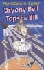 Bryony Bell Tops the Bill (Paperback) - Franzeska G Ewart Photo