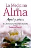 La Medicina del Alma (Spanish, Paperback) - Beisblany Maarlem Photo