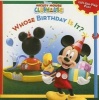 Whose Birthday Is It? - A Lift-The-Flap Surprise Story (Paperback) - Disney Book Group Photo