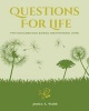 Questions for Life - Two Year Guided Daily Journal for Intentional Living (Paperback) - Jessica a Walsh Photo