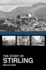 The Story of Stirling (Paperback) - Bruce Durie Photo