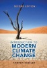 Introduction to Modern Climate Change (Paperback, 2nd Revised edition) - Andrew E Dessler Photo