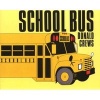 School Bus: for the Buses, the Riders and the Watchers (Paperback, 1st Mulberry ed) - Donald Crews Photo