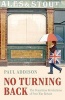 No Turning Back - The Peacetime Revolutions of Post-war Britain (Hardcover) - Paul Addison Photo