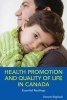 Health Promotion & Quality of Life in Canada - Essential Readings (Paperback) - Dennis Raphael Photo