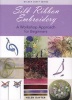 Silk Ribbon Embroidery - A Workshop Approach (Paperback) - Helen Dafter Photo