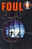 Foul Play (Paperback) - Tom Palmer Photo