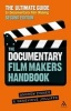 The Documentary Film Maker's Handbook - The Ultimate Guide to Documentary Filmmaking (Paperback, 2nd Revised edition) - Andrew Zinnes Photo