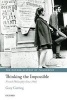 Thinking the Impossible - French Philosophy Since 1960 (Paperback) - Gary Gutting Photo