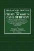 The Law and Practice of the Church of Rome in Cases of Heresy (Paperback) - Prospero Farinacci Photo