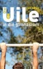 Die Uile in Die Gimnasium (Afrikaans, Paperback) - Cor Dirks Photo