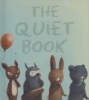 The Quiet Book (Board book) - Deborah Underwood Photo