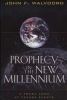 Prophecy in the New Millennium - A Fresh Look at Future Events (Paperback) - John F Walvoord Photo