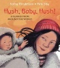 Hush, Baby, Hush! - Lullabies from Around the World (Hardcover) - Kathy Henderson Photo