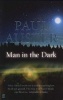 Man in the Dark (Paperback) - Paul Auster Photo