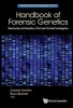 Handbook of Forensic Genetics: Biodiversity and Heredity in Civil and Criminal Investigation (Hardcover) - Antonio Amorim Photo