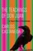 The Teachings of Don Juan - A Yaqui Way of Knowledge (Paperback) - Carlos Castaneda Photo