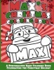 Max's Christmas Coloring Book - A Personalized Name Coloring Book Celebrating the Christmas Holiday (Paperback) - Max Books Photo