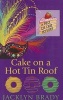 Cake on a Hot Tin Roof (Large print, Paperback, large type edition) - Jacklyn Brady Photo