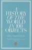 A History of the World in 100 Objects (Paperback) - Neil MacGregor Photo