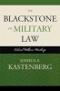 The Blackstone of Military Law - Colonel William Winthrop (Paperback) - Joshua E Kastenberg Photo