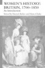 Womens History Britain 1700-1850 - An Introduction (Paperback, New Ed) - Hannah Barker Photo