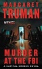 Murder at the FBI (Paperback) - Margaret Truman Photo