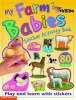 My Farm Babies Sticker Activity Book (Paperback) - Chez Picthall Photo