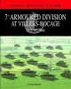 7th Armoured Division at Villers Bocage - 13th July 1944 (Hardcover, New) - David Porter Photo