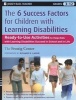 The Six Success Factors for Children with Learning Disabilities - Ready-to-Use Activities to Help Kids with LD Succeed in School and in Life (Paperback) - Frostig Center Photo